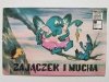 ZAJĄCZEK I MUCHA - A. W. Batałow 1987